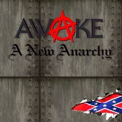 Awake (USA-2) : A New Anarchy